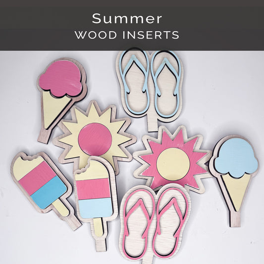 Summer Wooden Inserts.