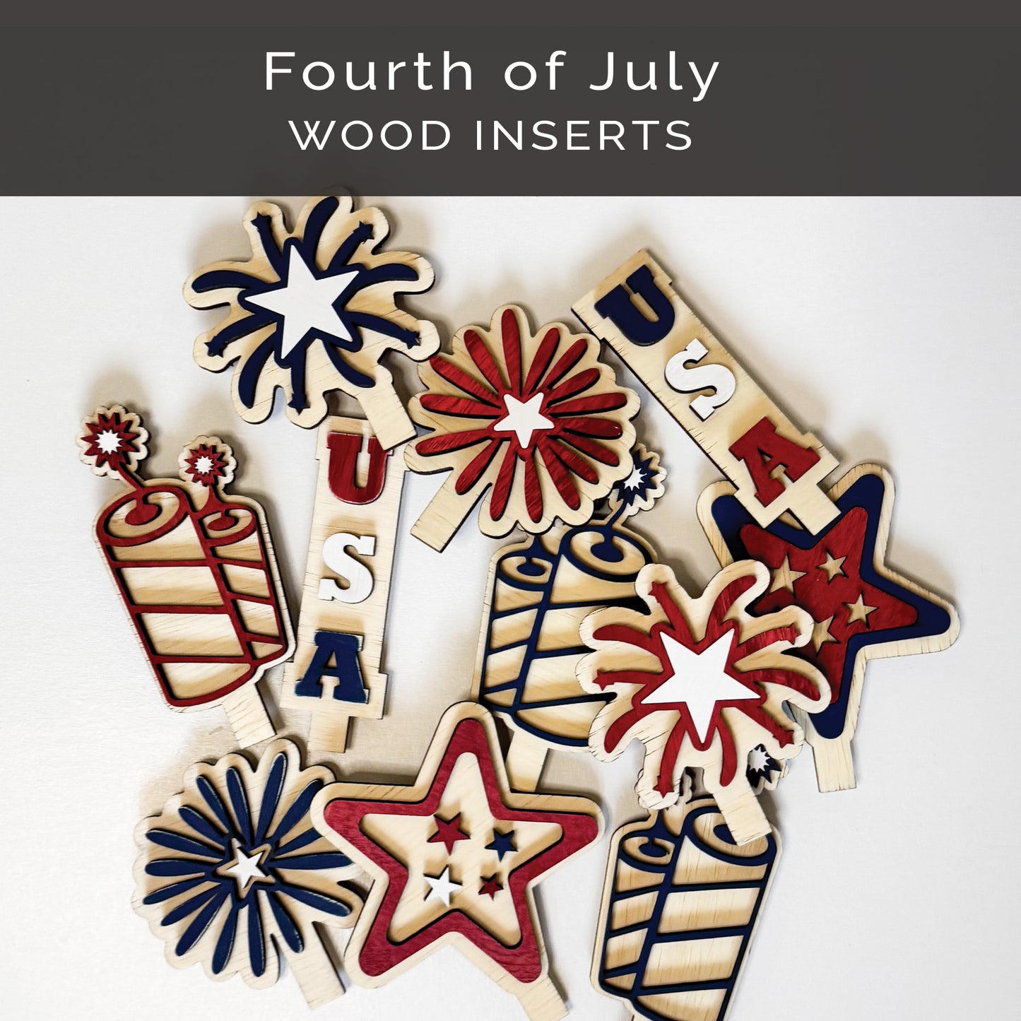 4th of July Wood Inserts