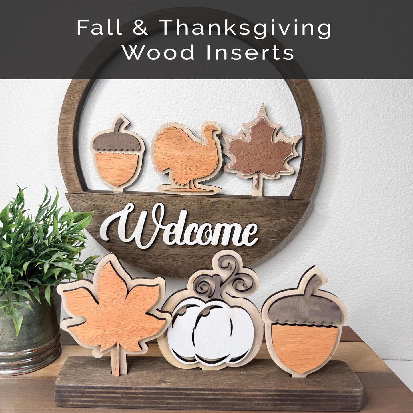 Thanksgiving and Fall Inserts - Leaves, Pumpkin, Acorn and Turkey
