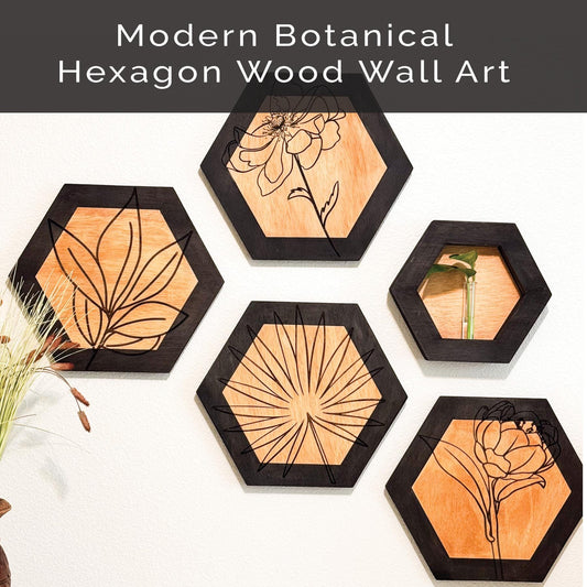 Botanical Wood Wall Art, Hexagon Wall Decor Set, Laser Engraved Wood Art, Modern Farmhouse Wall Hanging, Minimalist Floral Decor