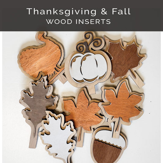 Thanksgiving and Fall Wood  Inserts